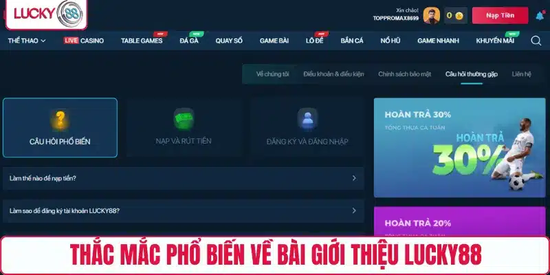 Thắc mắc phổ biến về bài giới thiệu LUCKY88